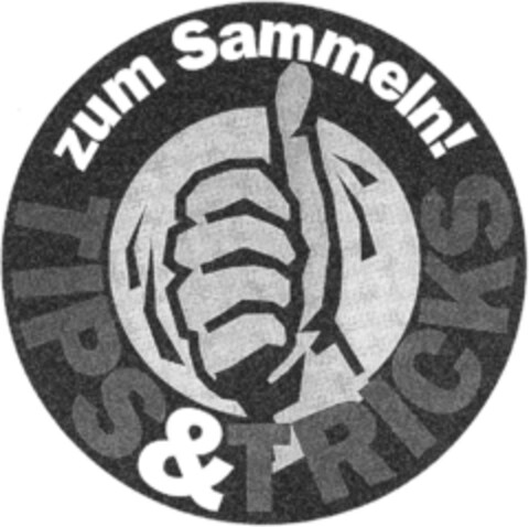 zum Sammeln! TIPS & TRICKS Logo (DPMA, 23.03.1994)