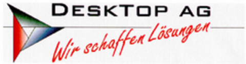 DESKTOP AG Wir schaffen Lösungen Logo (DPMA, 08/13/2001)