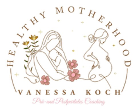 HEALTHY MOTHERHOOD VANESSA KOCH Prä- und Postpartales Coaching Logo (DPMA, 10.09.2024)