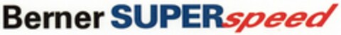 Berner SUPERspeed Logo (DPMA, 21.12.2005)
