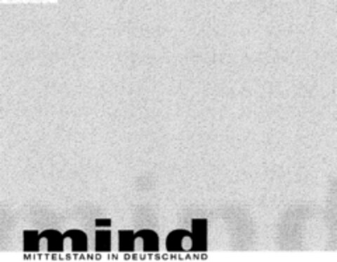 mind MITTELSTAND IN DEUTSCHLAND Logo (DPMA, 08/26/1999)