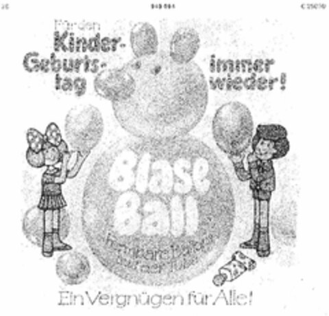 Blase Ball Ein Vergnügen für Alle Logo (DPMA, 21.10.1975)