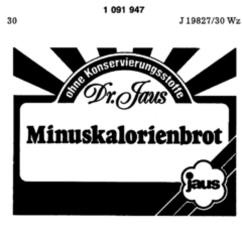 Dr. Jaus Minuskalorienbrot ohne Konservierungsstoffe Logo (DPMA, 05.02.1985)