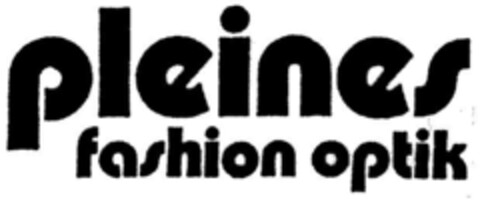 PLEINES FASHION OPTIK Logo (DPMA, 08.12.1990)