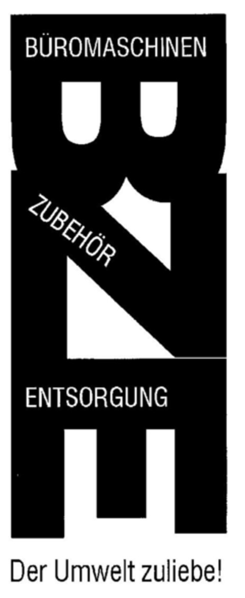 BZE BÜROMASCHINEN ZUBEHÖR ENTSORGUNG Der Umwelt zuliebe! Logo (DPMA, 24.04.2001)