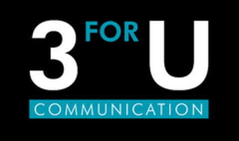 3 FOR U COMMUNICATION Logo (DPMA, 01/25/2022)