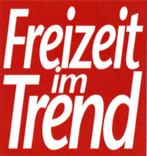 Freizeit im Trend Logo (DPMA, 04.05.2004)
