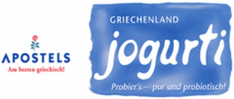 APOSTELS Am besten griechisch! GRIECHENLAND jogurti Probier's - pur und probiotisch! Logo (DPMA, 03.02.2005)