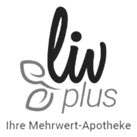 liv plus Ihre Mehrwert-Apotheke Logo (DPMA, 04/11/2017)