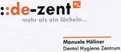 ::de-zent mehr als ein lächeln... Logo (DPMA, 16.09.2002)