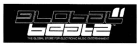 global beatz THE GLOBAL STORE FOR ELECTRONIC MUSIC ENTERTAINMENT Logo (DPMA, 07/25/2001)