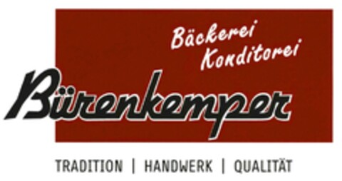 Bäckerei Konditorei Bürenkemper TRADITION | HANDWERK | QUALITÄT Logo (DPMA, 19.11.2015)