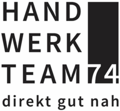 HAND WERK TEAM 74 direkt gut nah Logo (DPMA, 10/02/2020)