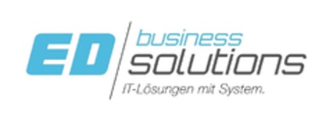 ED business solutions IT-Lösungen mit System. Logo (DPMA, 28.07.2015)