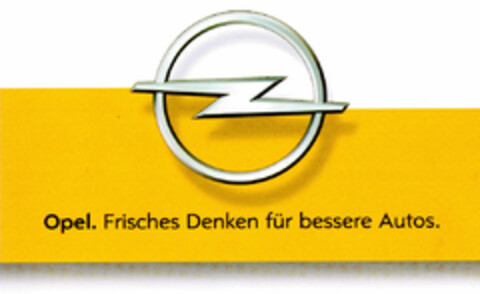 Opel. Frisches Denken für bessere Autos. Logo (DPMA, 02.03.2002)