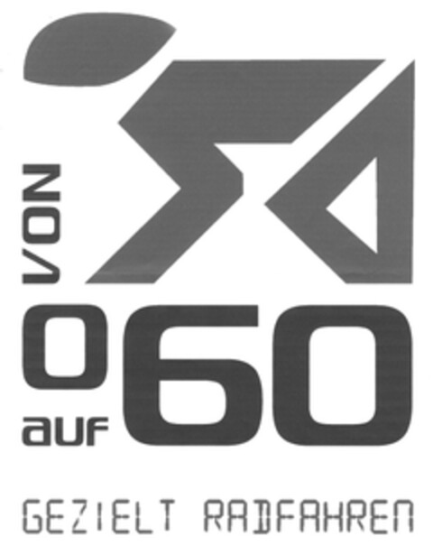 VON 0 auf 60 GEZIELT RADFAHREN Logo (DPMA, 27.09.2007)