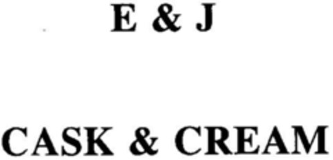 E & J CASK & CREAM Logo (DPMA, 02/19/1997)