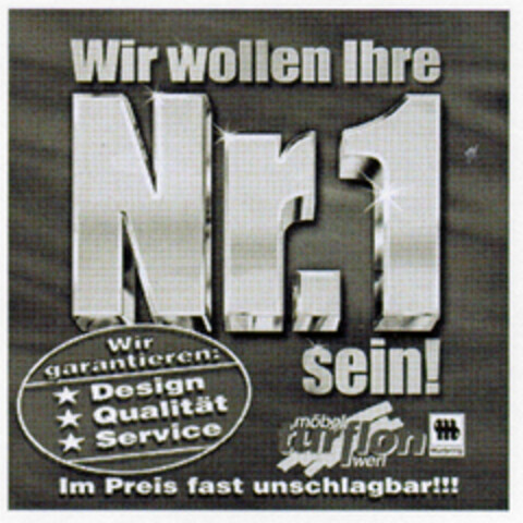 Wir wollen Ihre Nr. 1 sein! Logo (DPMA, 31.08.2000)