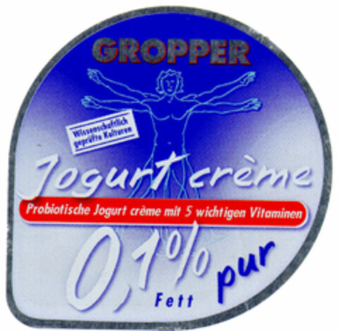 GROPPER Jogurt crème Probiotische Joghurt cremè mit 5 wichtigen Vitaminen Logo (DPMA, 06/13/2001)