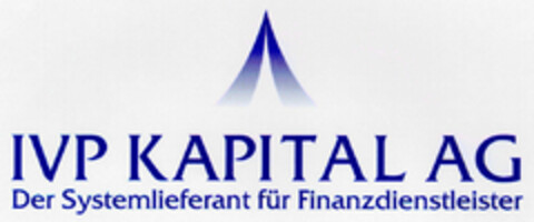 IVP KAPITAL AG Der Systemlieferant für Finanzdienstleister Logo (DPMA, 17.12.2001)