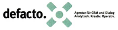defacto. Agentur für CRM und Dialog Analytisch. Kreativ. Operativ Logo (DPMA, 20.03.2010)