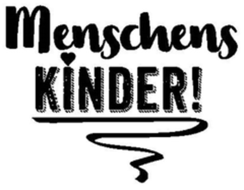 Menschens KINDER! Logo (DPMA, 03.06.2019)
