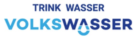 TRINK WASSER VOLKSWASSER Logo (DPMA, 05.06.2025)