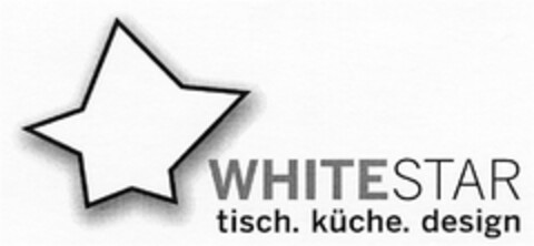 WHITESTAR tisch. küche. design Logo (DPMA, 21.08.2007)