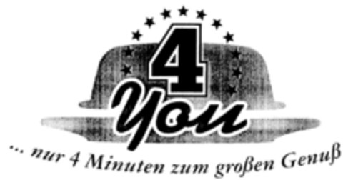 4 you ... nur 4 Minuten zum großen Genuß Logo (DPMA, 02/16/1998)