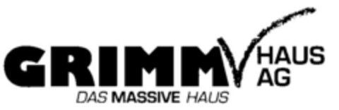 GRIMM HAUS AG DAS MASSIVE HAUS Logo (DPMA, 16.10.1999)