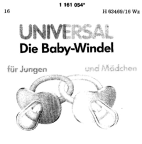 UNIVERSAL Die Baby-Windel für Jungen und Mädchen Logo (DPMA, 08.05.1990)