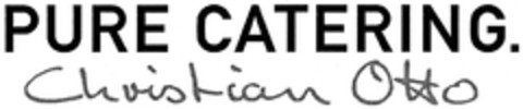 PURE CATERING. Christian Otto Logo (DPMA, 07.02.2008)