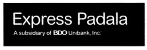 Express Padala A subsidiary of BDO Unibank, Inc. Logo (DPMA, 06/29/2009)