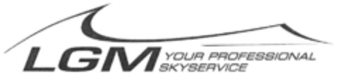 LGM YOUR PROFESSIONAL SKYSERVICE Logo (DPMA, 19.08.2009)