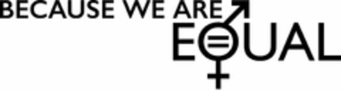 BECAUSE WE ARE EQUAL Logo (DPMA, 09.10.2020)