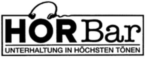 HÖRBar UNTERHALTUNG IN HÖCHSTEN TÖNEN Logo (DPMA, 31.07.1998)