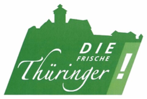 DIE FRISCHE Thüringer! Logo (DPMA, 10/12/2017)