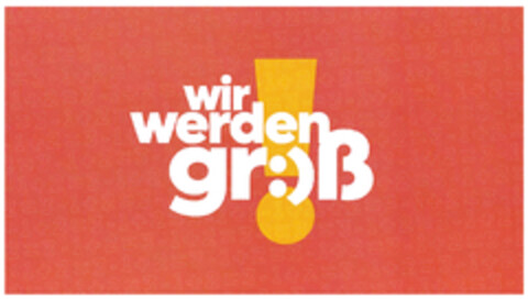 ! wir werden groß Logo (DPMA, 28.01.2019)