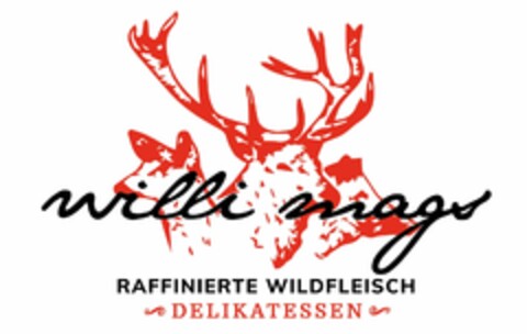 willi mags RAFFINIERTE WILDFLEISCH DELIKATESSEN Logo (DPMA, 29.08.2019)