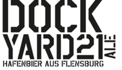 DOCK YARD21 ALE HAFENBIER AUS FLENSBURG Logo (DPMA, 13.07.2020)