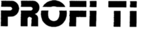 PROFi Ti Logo (DPMA, 01.02.1997)