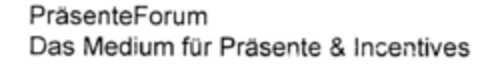 PräsenteForum Das Medium für Präsente & Incentives Logo (DPMA, 11/21/2000)