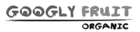 GOOGLY FRUIT ORGANIC Logo (DPMA, 15.03.2017)