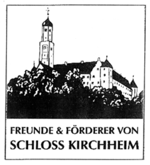 FREUNDE & FÖRDERER VON SCHLOSS KIRCHHEIM Logo (DPMA, 18.05.2007)