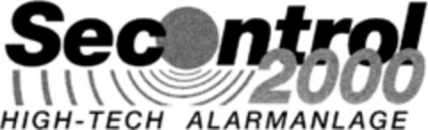 Secontrol 2000 HIGH-TECH ALARMANALGE Logo (DPMA, 14.08.1993)