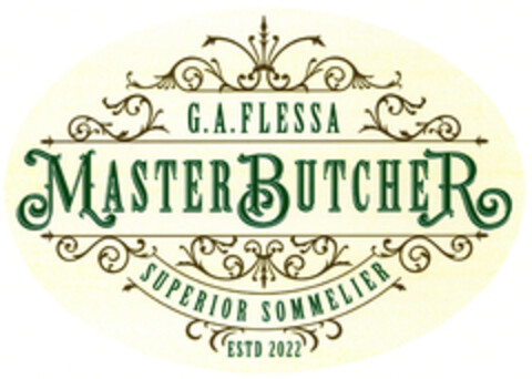 G.A.FLESSA MASTERBUTCHER SUPERIOR SOMMELIER ESTD 2022 Logo (DPMA, 04/05/2022)