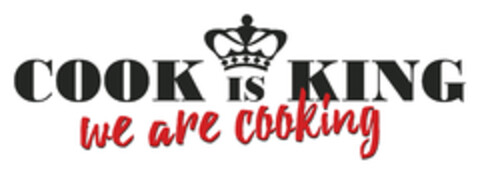 COOK IS KING we are cooking Logo (DPMA, 10.08.2023)