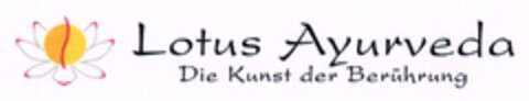 Lotus Ayurveda Die Kunst der Berührung Logo (DPMA, 02/08/2007)