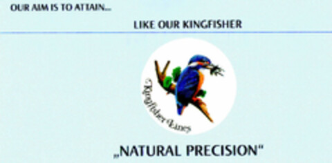 LIKE OUR KINGFISHER "NATURAL PRECISION" Logo (DPMA, 18.08.1999)