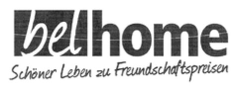 belhome Schöner Leben zu Freundschaftspreisen Logo (DPMA, 05.07.2011)